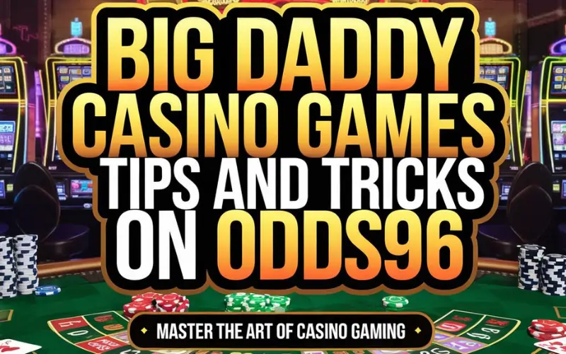 big daddy casino games